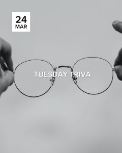 Tuesday Trivia 