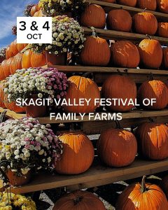 Skagit Valley Festival Of Farms